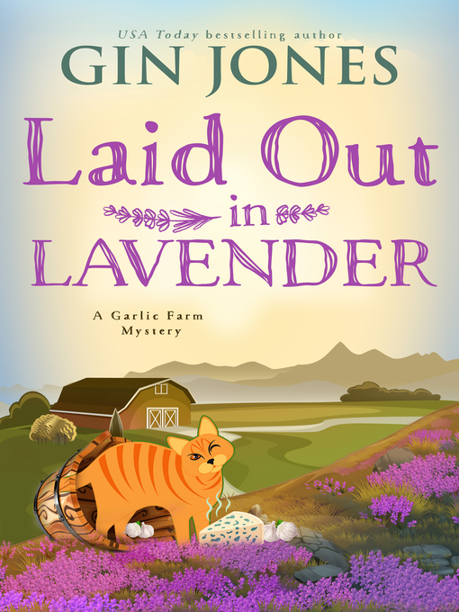 Title details for Laid Out in Lavender by Gin Jones - Available